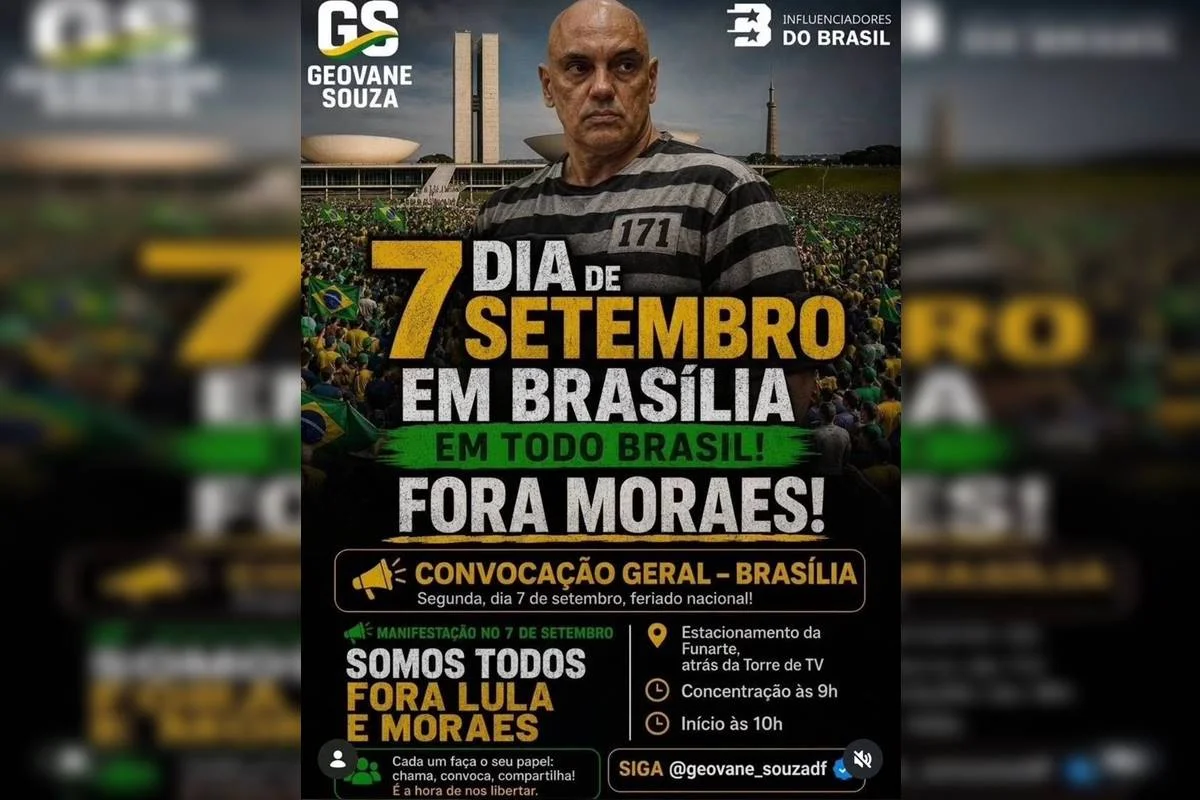 Brasília terá manifestações no dia 7/9, incluindo ato “Fora, Moraes” - imagem 1 Brasília terá manifestações no dia 7/9, incluindo ato “Fora, Moraes” - imagem 1