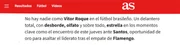 "Não há ninguém como Vítor Roque no futebol brasileiro. Um atacante completo, com habilidade no drible, faro de gol e, acima de tudo, um craque em momentos decisivos como a partida de quinta-feira contra o Santos , uma oportunidade de ouro para abrir o placar após o empate do Flamengo."