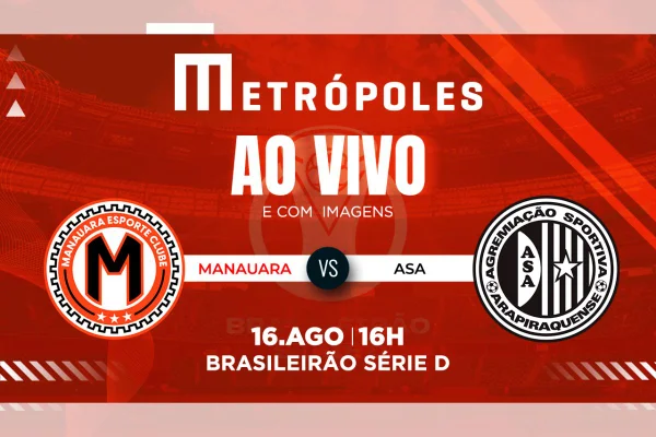 Série D: assista ao vivo e com imagens Manauara-AM x Asa-AL