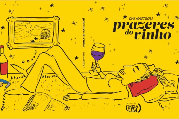 Capa do livro Prazeres do Vinho, de Dai Nasteoli
