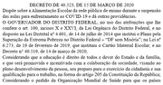 A decreto foi baixado desde a primeira interrupção das escolas A decreto foi baixado desde a primeira interrupção das escolas