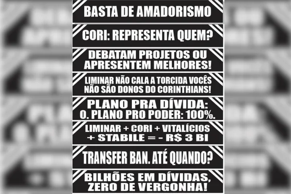 Faixas de protesto feitas pela torcida organizada Gaviões da Fiel