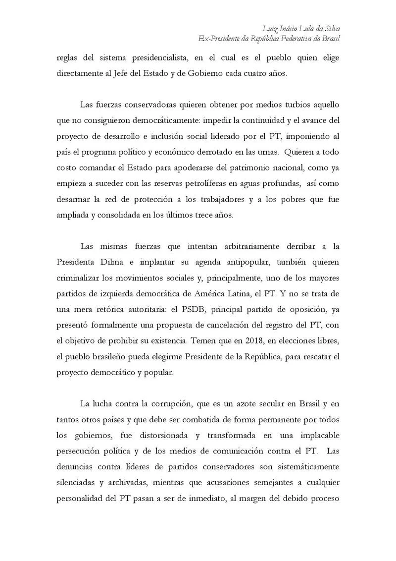 Em carta a Kirchner, Lula fala em conspiração contra Dilma e contra PT - imagem 4 Em carta a Kirchner, Lula fala em conspiração contra Dilma e contra PT - imagem 4