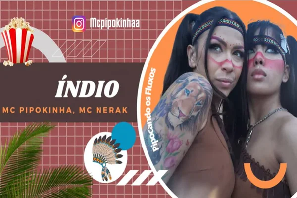 MC pipokinha e MC Nerak em cartaz do funk índio