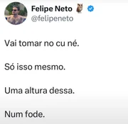 Felipe Neto se revolta e publica indireta para Felca: "Tomar no c*" Felipe Neto se revolta e publica indireta para Felca: "Tomar no c*"