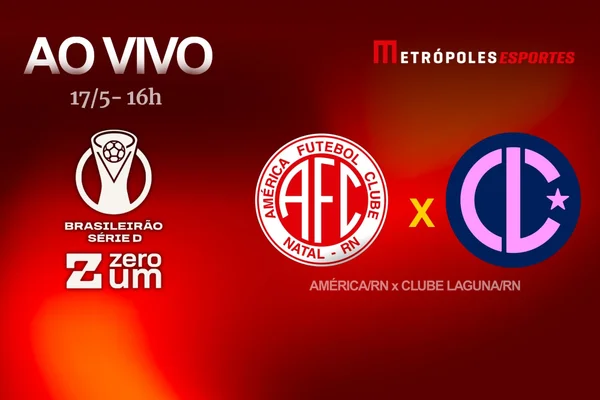 Série D ZeroUm: Metrópoles transmite América-RN x Clube Laguna-RN