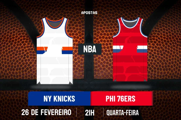 Palpite New York Knicks x Philadelphia 76ers - APOSTAS