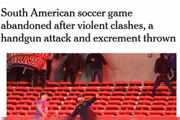 The Athletic: "Jogo de futebol sul-americano abandonado após confrontos violentos, um ataque com armas e excrementos lançados". The Athletic: "Jogo de futebol sul-americano abandonado após confrontos violentos, um ataque com armas e excrementos lançados".