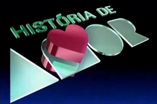 Logo da novela História de Amor, da Globo - Metrópoles