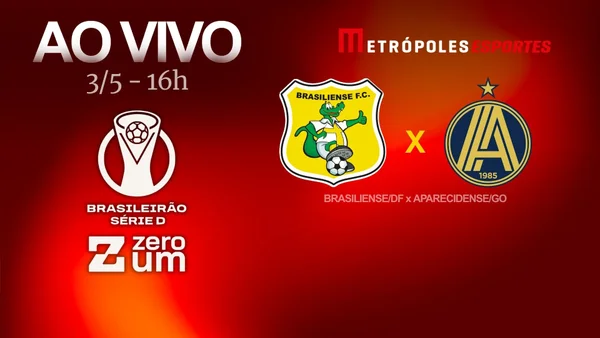 Brasiliense-DF x Aparecidense-GO se enfrentam pela Série D ZeroUm