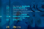 CFM critica autorização para dentistas aplicarem anestesia profunda - imagem 2 CFM critica autorização para dentistas aplicarem anestesia profunda - imagem 2