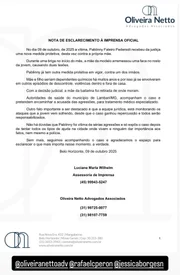 A equipe de Pablinny Faleiro Pedersoli se manifestou após a decisão da Justiça