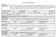 Contrato firmado entre a ONG e o Ministério do Trabalho e Emprego Contrato firmado entre a ONG e o Ministério do Trabalho e Emprego