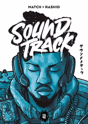 Soundtrack, de Guilherme Match e Rashid Mc (Ed. JBC) Soundtrack, de Guilherme Match e Rashid Mc (Ed. JBC)