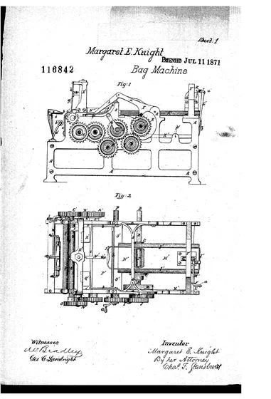 Em 1868, cansada do trabalho de montar manualmente sacolas de papel, Margaret Knight criou um modelo de uma máquina que faria o trabalho mais rapidamente. Ela se mudou de cidade para trabalhar no projeto com dois maquinistas, e um dia receberam a visita de um homem chamado Charles Anan, que foi examinar a máquina. Quando o trabalho ficou pronto, Margaret foi registrar a patente e descobriu que a máquina já estava patenteada, no nome de Charles Anan. Margaret teve que abrir um processo na justiça contra o homem e ganhou. Em 1868, cansada do trabalho de montar manualmente sacolas de papel, Margaret Knight criou um modelo de uma máquina que faria o trabalho mais rapidamente. Ela se mudou de cidade para trabalhar no projeto com dois maquinistas, e um dia receberam a visita de um homem chamado Charles Anan, que foi examinar a máquina. Quando o trabalho ficou pronto, Margaret foi registrar a patente e descobriu que a máquina já estava patenteada, no nome de Charles Anan. Margaret teve que abrir um processo na justiça contra o homem e ganhou.