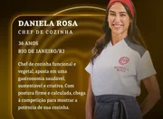 A chef cozinheira Daniela Rosa está no elenco da nova temporada do MasterChef Profissionais