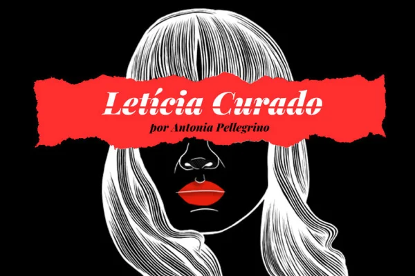 Letícia Curado, a vítima que levou a polícia ao maníaco Marinésio