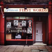 <b>"Famous First Words" (2011), de Viva Brother</b>. Primeiro e único disco da banda indie inglesa Viva Brother. Mesmo com produção de Stephen Street, que trabalhou com Blur e Smiths, o álbum não escapou da língua afiada dos críticos: letras lotadas de clichês e melodias que meramente imitam o rock alternativo dos anos 1990. <b>"Famous First Words" (2011), de Viva Brother</b>. Primeiro e único disco da banda indie inglesa Viva Brother. Mesmo com produção de Stephen Street, que trabalhou com Blur e Smiths, o álbum não escapou da língua afiada dos críticos: letras lotadas de clichês e melodias que meramente imitam o rock alternativo dos anos 1990.