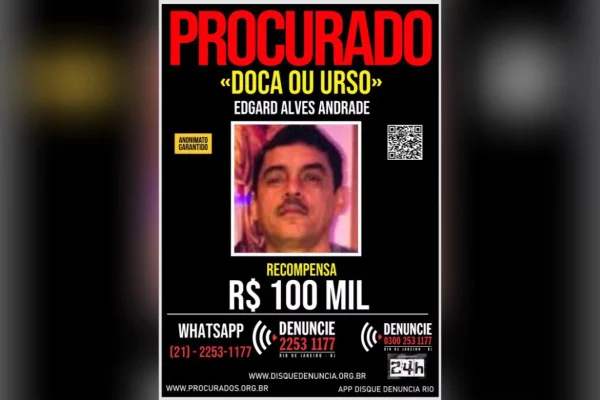Imagem colorida de cartaz do Disque Denúncia que oferece recompensa por Doca - Metrópoles