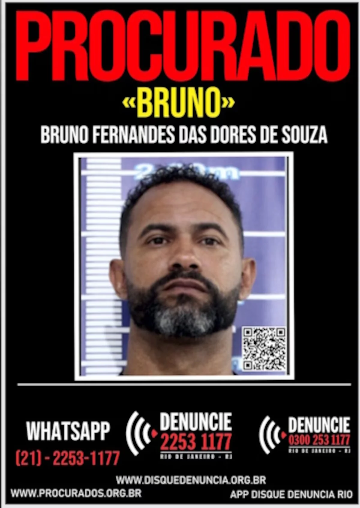 Foragido, goleiro Bruno tem cartaz de procurado divulgado pela polícia - imagem 1 Foragido, goleiro Bruno tem cartaz de procurado divulgado pela polícia - imagem 1