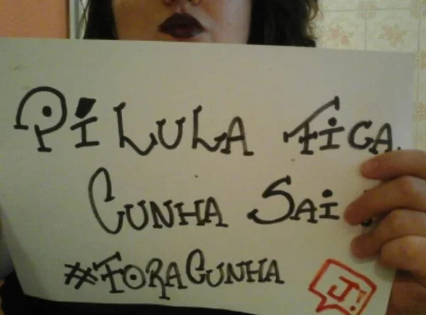 Internautas lançam a campanha “Pílula fica, Cunha sai” contra projeto de lei que dificulta acesso ao aborto