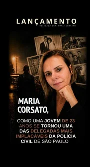 Delegada Maria Corsato, que foi candidata a deputada estadual em SP Delegada Maria Corsato, que foi candidata a deputada estadual em SP