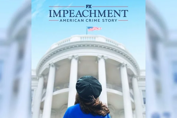 Impeachment: American Crime Story ganha primeiro pôster oficial