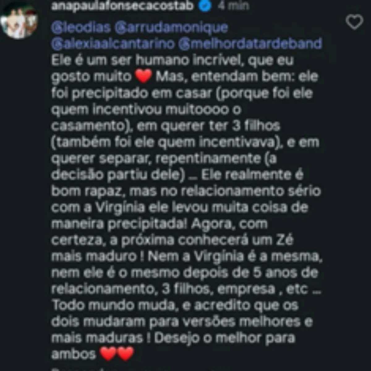 Comentário de Ana Paula Fonseca Costa sobre o término de Virginia e Zé Felipe. Comentário de Ana Paula Fonseca Costa sobre o término de Virginia e Zé Felipe.