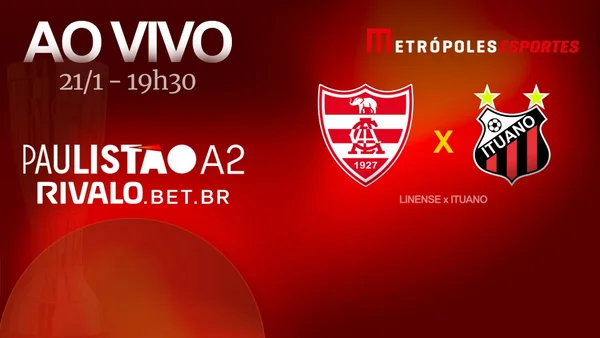 Paulistão A2 2026: veja Linense x Ituano ao vivo no Youtube