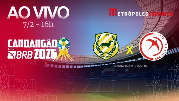 Candangão 2026: veja Samambaia x Brasília ao vivo no YouTube