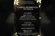 Cartaz do velório de Larissa de Paula Cartaz do velório de Larissa de Paula
