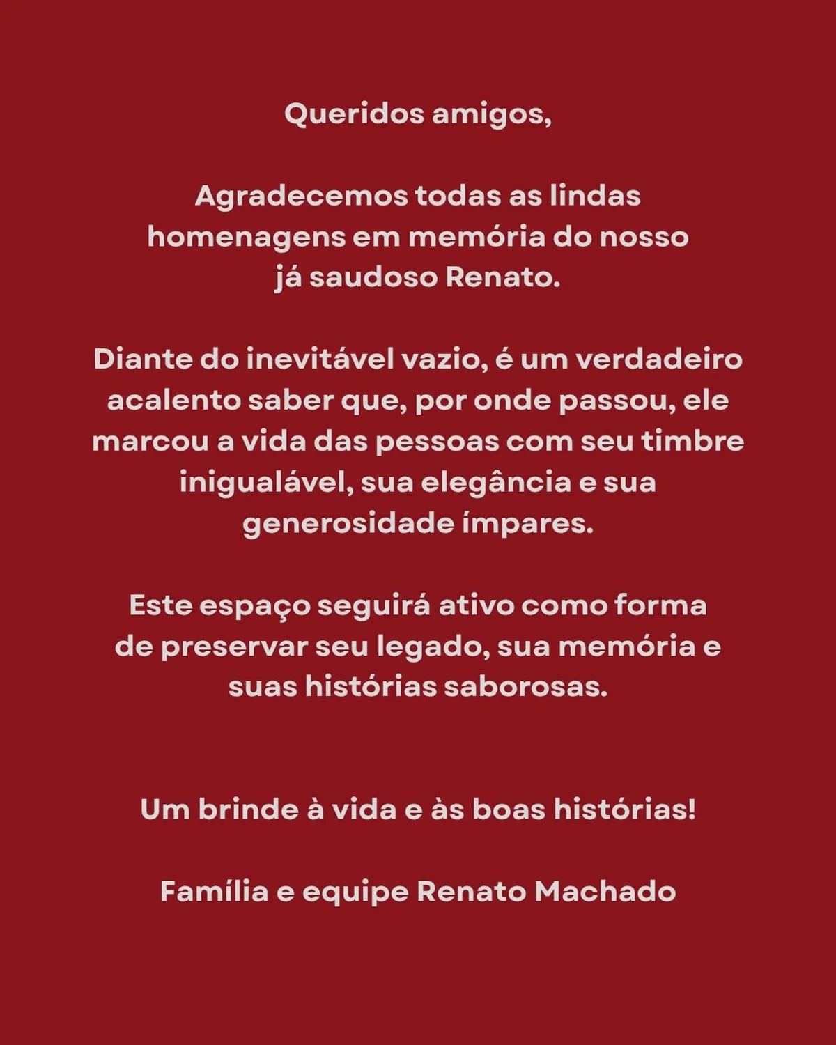 Família de Renato Machado decide manter perfil do jornalista na web Família de Renato Machado decide manter perfil do jornalista na web