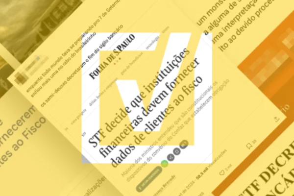 Print de post que afirma, erroneamente, que a decisão do STF colocou fim no sigilo bancário no Brasil. - Metrópoles