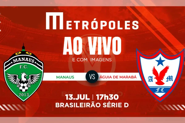 Série D: assista ao vivo e com imagens Manaus-AM e Águia-AP