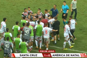 Jogadores de Santa Cruz e América de Natal brigam ao fim do jogo pela ida das quartas da Série D