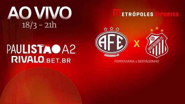 Paulistão A2 2026: veja Ferroviária x Sertãozinho ao vivo no YouTube
