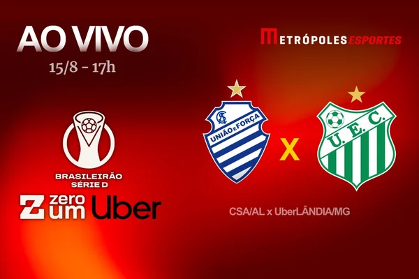 Série D ZeroUm: Metrópoles transmite CSA-AL x UberLÂNDIA-MG