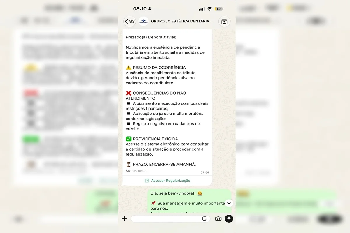 Em outra mensagem os criminosos citam uma pendência tributária Em outra mensagem os criminosos citam uma pendência tributária