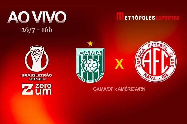 Série D ZeroUm: Metrópoles transmite Gama-DF x América-RN ao vivo