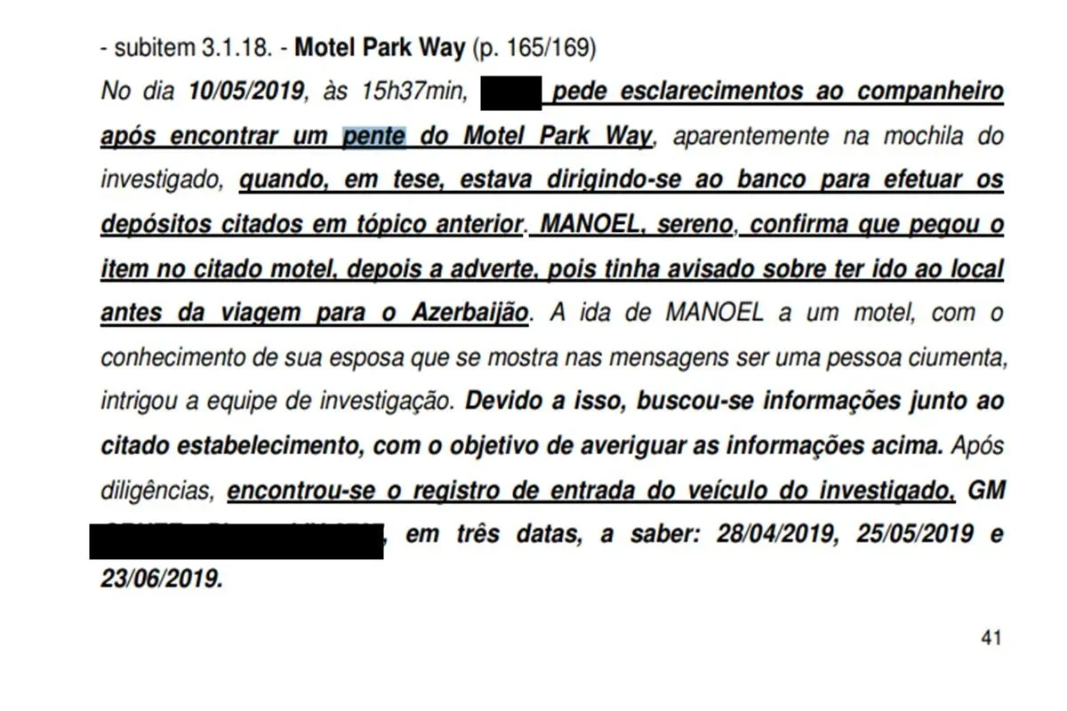Durante a investigação sobre os 37 kg de cocaína, Manoel Rodrigues foi questionado sobre suas idas a um motel no Núcleo Bandeirante (DF) Durante a investigação sobre os 37 kg de cocaína, Manoel Rodrigues foi questionado sobre suas idas a um motel no Núcleo Bandeirante (DF)